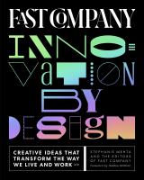 หนังสืออังกฤษใหม่ Fast Company Innovation by Design : Creative Ideas That Transform the Way We Live and Work [Hardcover]