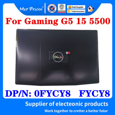 ใหม่สำหรับ GAMING G5 15 5500 G5 5500เกมแล็ปท็อป LCD ปกหลัง LCD ด้านหลังฝาปิดสีดำ A SHELL d. Pn: FYCY8 0FYCY8