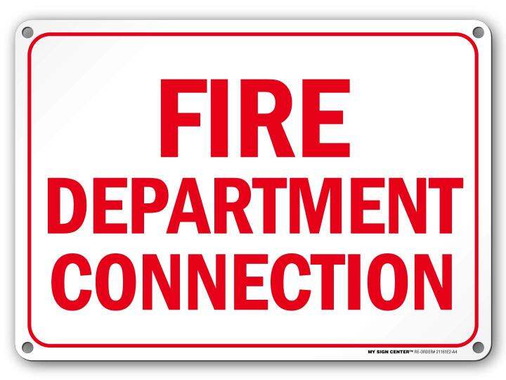 Fire Department Connection Sign X Rust-Free Metal Made in USA UV ...