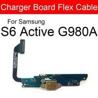 อะไหล่บอร์ดด็อคพอร์ต Usb Sm-G890a Samsung Galaxy S6 Active ตัวต่อที่ชาร์จยูเอสบีสายเคเบิ้ลยืดหยุ่นสำหรับ G890a