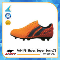 PAN รองเท้าฟุตบอล รองเท้าฟุตบอล FB Shoes Super Sonic 7S PF15R7 LY / OD / RY / PY / VO [มี 5 สี] (519)