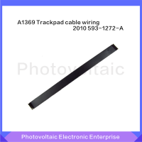 Trackpad สายเคเบิล Macbook Air 13 "A1369 Touchpad Flex Cable 593-1272-A 2010ปี