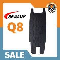 SEALUP แผ่นยางรองพื้นสกู๊ตเตอร์ไฟฟ้า Q8 เนื้อยาง คุณภาพดี หนา ทน รองพื้นสกู๊ตเตอร์ ยางรองพื้น แผ่นยางรอง สินค้าในไทย