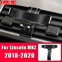 รถจัดแต่งทรงผมที่วางศัพท์มือถือสำหรับ Lincoln MKX MKZ Nautilus 2018- Air Vent Mount Gravity cket Stand อุปกรณ์เสริม