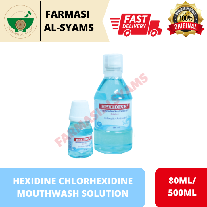 HEXIDINE CHLORHEXIDINE MOUTHWASH SOLUTION (80ML / 500ML) Lazada
