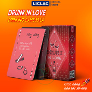 Bộ bài Drinking Game Drunk In Love 55 Lá dành cho cặp đôi tại các buổi