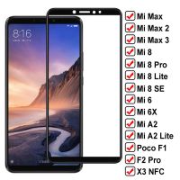 แก้วป้องกัน9D สำหรับ Xiaomi Mi Max 2 3 Poco F1โปร X3 NFC กระจกนิรภัยบน Mi 6 6X A2 8 Lite Mi8 SE ฟิล์มกระจกเทมเปอร์