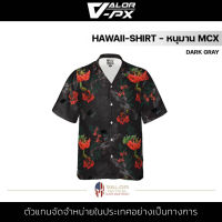 Valor PX-Hawaii-Shirt หนุมาน MCX [DARK GRAY] เสื้อฮาวาย เสื้อเชิ้ต tactical พิมพ์ลายกราฟิก ผ้าโพลีเอสเตอร์ ระบายอากาศ