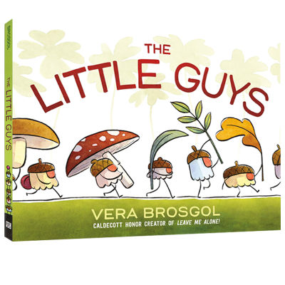 The little guys hardcover unity and mutual aid quality training bedtime reading caddick award writer Vera brosgol