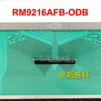 1pc RM9216AFB-ODB RM9216AFB ODB 0DB RM9216AFB-0DB ​LCD Driver COF TAB LCD Module new original