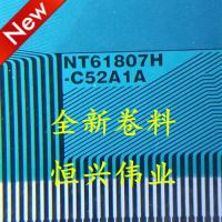 NT61807H-C52A1A New LCD Driver IC COF/TAB Coil material