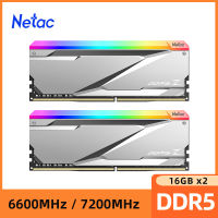 Netac memoria RAM DDR5 32GB (16GBX2) 6200MHz 6600MHz 7200MHz RGB DDR5 RAM XMP3.0หน่วยความจำเดสก์ท็อปสำหรับคอมพิวเตอร์