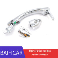 Baificar แบรนด์ใหม่ที่มีคุณภาพสูงภายในมือจับประตู10026743 10026742 10026738สำหรับ Roewe 750 MG MG7