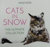 หนังสือภาพถ่าย แมว ภาษาอังกฤษ CATS IN SNOW The Ultimate Collection 138Page