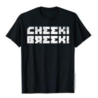 Cheeki Breeki Gopnik Slav Style Funny Gamer T-Shirt Cotton Men Tops Shirts Group T Shirts Camisa Latest XS-4XL-5XL-6XL