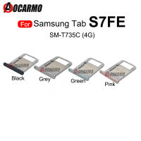 สำหรับ Samsung Galaxy Tab S7FE 4G T735C ถาดซิมการ์ด MicroSD ผู้ถือ NANO ซิมการ์ดถาดเปลี่ยนชิ้นส่วน-WJJEE SHOP