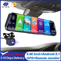 E Ace 4G รถ DVR 10นิ้วกระจก Dash CAM Android 8.1นำทาง GPS รถกล้องบันทึกอัตโนมัติ adas สนับสนุน108. กล้องหลัง0P