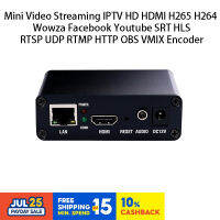 เอนโค้ดเดอร์วิดีโอ h265 hdmi เป็น rtsp srt rtmp live gb28181 nvr