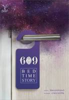 [ พร้อมส่ง ]609 BEDTIME STORY