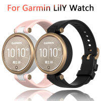 สายนาฬิกาซิลิโคนสำหรับ Garmin LilY สร้อยข้อมือสายรัดข้อมือสำรองผู้หญิงสายเข็มขัดอุปกรณ์เสริมสำหรับนาฬิกาอัจฉริยะของขวัญ