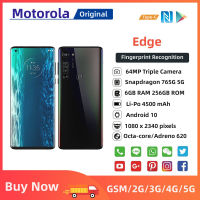 Motorola Edge ดั้งเดิม 6.7 นิ้ว 6GB RAM 256GB ROM LTE 5G 1 SIM 64MP กล้องสามลายนิ้วมือ Android ปลดล็อคโทรศัพท์มือถือ