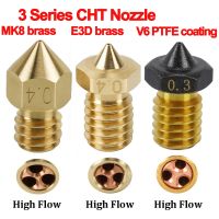 ♝▨❧ 1/2PSC CHT Nozzle E3D V6 Brass Nozzles / MK8 / V6 PTFE Coating Nozzle 0.4/0.6/0.8mm High Flow Extruder For ENDER 3 KP3S CR10