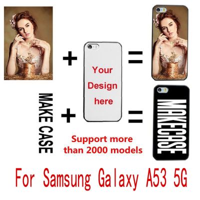 （shine electron）เคสมือถือสำหรับ Samsung Galaxy A53 5G ชื่อภาพถ่ายที่ออกแบบได้ตามที่ต้องการแบบ DIY