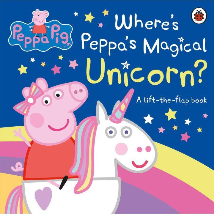 believing in yourself. ! &gt;&gt;&gt; หนังสือภาษาอังกฤษ Peppa Pig: Wheres Peppas Magical Unicorn?: A Lift-the-Flap Book (Peppa Pig) มือหนึ่ง