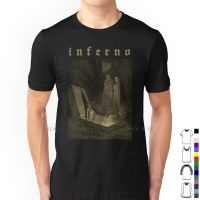Inferno T Shirt 100% Cotton Blackwork Darkart Hell Afterworld Underworld Dante Alighieri The Divine Comedy Poem Literature XS-4XL-5XL-6XL