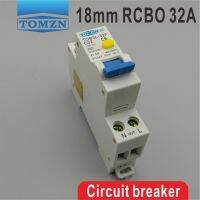 Tob3l-32f 32a Rcbo 18มม. 1pn เบรกเกอร์กระแสไฟตกค้าง6ka ที่มีการป้องกันกระแสเกินและการรั่วไหล