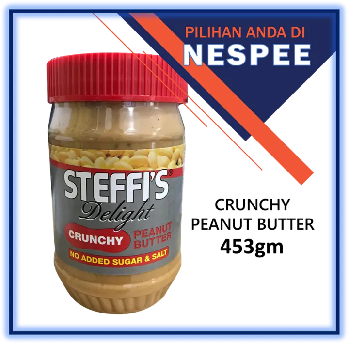 Steffi's Delight Crunchy Peanut Butter 453g Lazada
