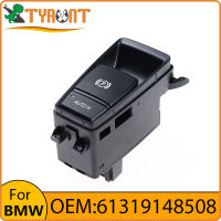 ที่มีคุณภาพสูง TYRNT ที่จอดรถอิเล็กทรอนิกส์เบรกมือปุ่ม61319148508สำหรับ BMW X5 E70 X6 E71 E72อัตโนมัติถือที่จอดรถเบรกสวิทช์