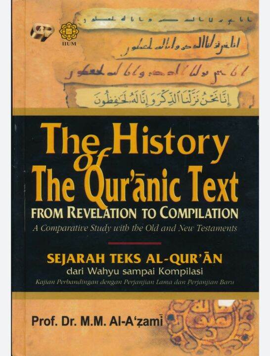 SEJARAH TEKS AL QURAN DARI WAHYU SAMPAI KOMPILASI | Lazada Indonesia