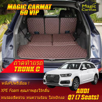 Audi Q7 7Seats 2016-2020 SUV Trunk C (เฉพาะถาดท้ายรถแบบ C ) ถาดท้ายรถ Audi Q7 7Seats 2016 2017 2018 2019 2020 พรม6D VIP Magic Carmat