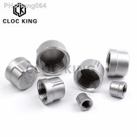 BSP SS304 Stainless Steel Pipe Tube End Cap Head Stopper fittings 1/8 1/4 3/8 1/2 3/4 1 1-1/4 1-1/2 Female Threaded