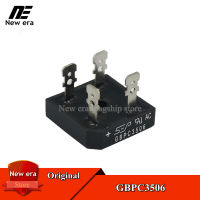 5Pcs Original GBPC3506 35A/600V วงจรเรียงกระแสใหม่เดิม