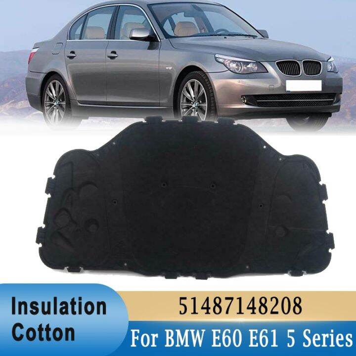 แผ่นผ้าฝ้ายแผ่นฉนวนกันความร้อนเครื่องยนต์ด้านหน้าของรถยนต์สำหรับ-bmw-e60-e61-525i-528i-530i-51487148208เสียงความร้อนกันเสียงที่วางทัพพีความร้อน