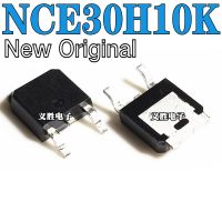 New Original NCE30H10K Field Effect Tube  MOSFET-N 30V 100A TO-252 Electric Vehicle Controller