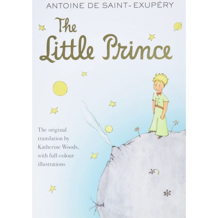Reason why love ! The Little Prince By (author) Antoine de Saint-Exupery Paperback English