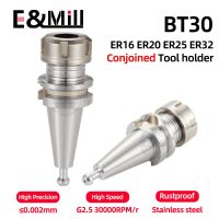 สแตนเลส BT30 ER16 ER20 ER25 ER32 SK10 SK16 ผู้ถือเครื่องมือ BT ER เครื่องแกะสลักกันสนิม conjoined tool holder Collet