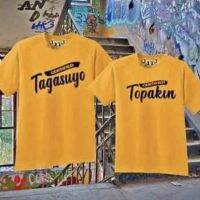 TOPAKIN TAGASUYO PWEDENG COUPLE SHIRTS