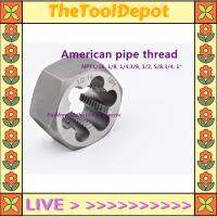 TheToolDepot เกลียวเหล็กคาร์บอน N Threads NPT 60องศาตัดเกลียวหกเหลี่ยมและน็อตตาย