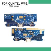 Oukitel บอร์ด Usb Wp1 100% ใหม่สำหรับ Usb ปลั๊กบอร์ดซ่อมโทรศัพท์มือถืออุปกรณ์ทดแทนสำหรับ Oukitel Wp1โทรศัพท์