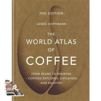 Positive attracts positive ! WORLD ATLAS OF COFFEE, THE (2ND EDN.)