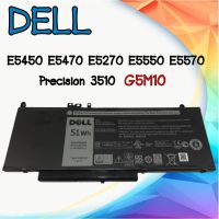 BATTERY DELL แบตเตอรี่ เดล Latitude E5450 E5470 E5270 E5550 E5570 Precision 3510 Series G5M10 แท้