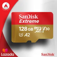 SANDISK MICRO SD CARD 128GB EXTREME A2 รุ่นใหม่ SDXC U3 Speed อ่าน 160mb/s เขียน 90mb/s (SDSQXA1-128G-GN6MN) แซนดิส เมมโมรี่ ใส่ แท็บเล็ต โทรศัพท์ การรับประกันโดย Synnex แบบ Lifetime