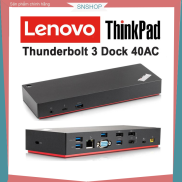 Dock Thinkpad 40AC USB-C Thunderbolt 3 - Bộ chuyển đổi cổng kết nối