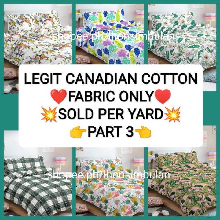 (PART 3) AUTHENTIC 100 CANADIAN COTTON FABRIC /TELA Lazada PH