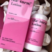 ▶️ โลชั่นรีเทิร์น Return body lotion (500 ml) [ ของมีจำนวนจำกัด ]