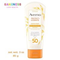 Aveeno Protect + Hydrate Lotion Sunscreen with Broad Spectrum SPF 50 (85 g) โลชั่นกันแดด ปราศจากน้ำหอม